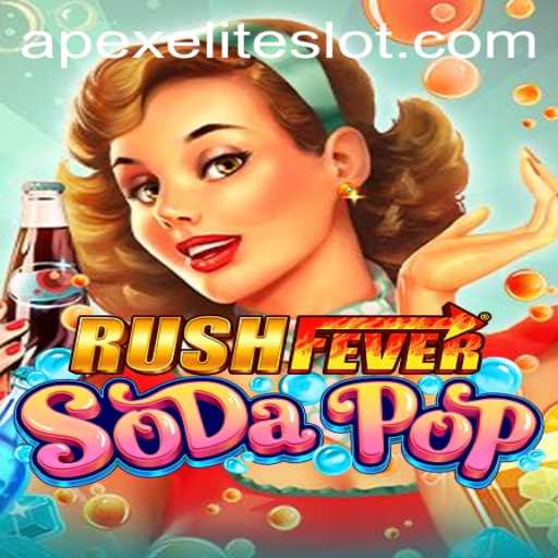 Unveiling RushFeverSodaPop: The Gaming Sensation of the Year Featuring APEXELITE