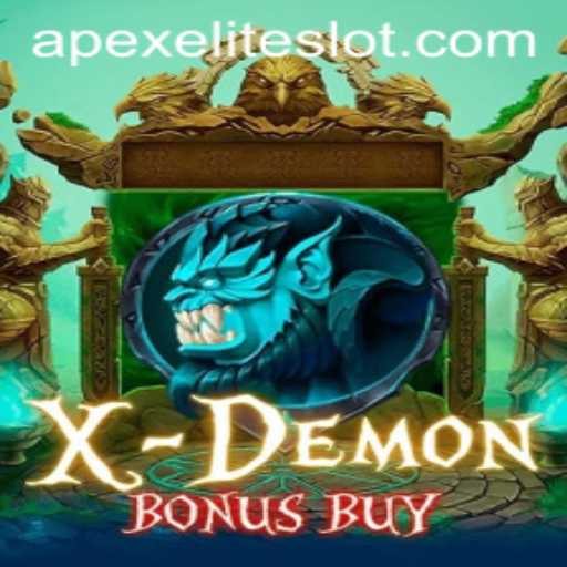 XDemonBonusBuy: Unleashing the Thrills in the Gaming Arena with APEXELITE