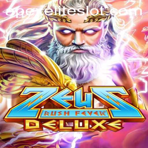Dive into the Thrilling World of ZeusRushFeverDeluxe with APEXELITE